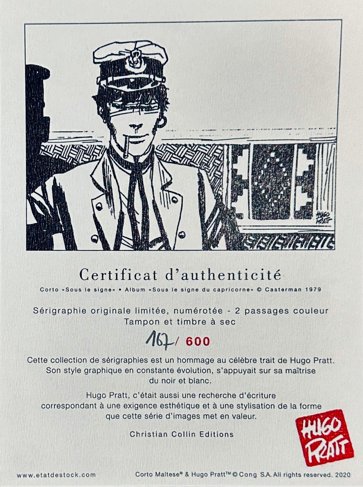 Sérigraphie originale - Hugot Pratt - Corto Maltese - numérotée + certificat authenticité