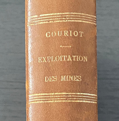 Exploitation des Mines. Cours de Mr Couriot à l'Ecole Centrale des Arts et Manufactures. Lithographies